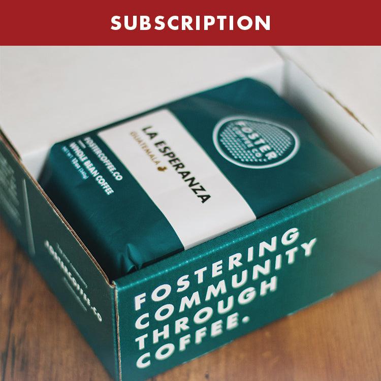 Roaster's Choice Subscription - Foster Coffee